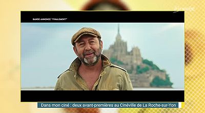 Dans mon ciné : deux avant-premières au programme du Cinéville de La Roche-sur-Yon