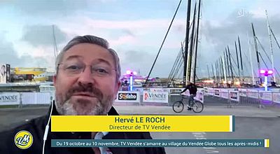 Du 19 octobre au 10 novembre, TV Vendée s'amarre au villagedu Vendée Globe tous les après-midis !