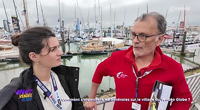 Vivez la Vendée : Comment s'organisent les bénévoles sur le village du Vendée Globe ?